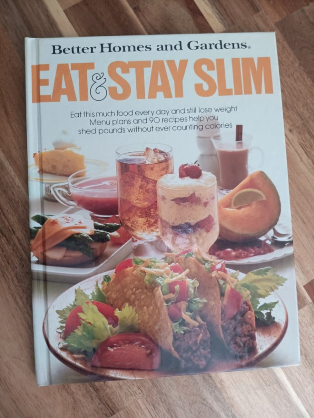 Vintage Better Homes and Gardens Eat & Stay Slim Hardcover Cookbook